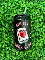 Smutty book club Cup, book lover gift, funny valentine gift, cup with lid and straw, smut girl