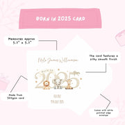 Peronalised Born in 2025 New Baby Card