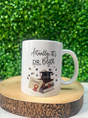 PhD Dr Graduation Mug