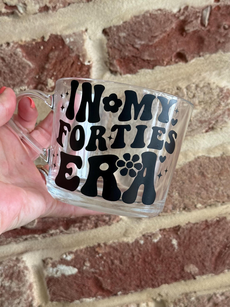 In My Thirties Era Mug, Gift for her, 40th Birthday Gift, 50th Birthday Gift, 60th Birthday Gift, Gift for Mum, glass mug, Coffee Cup