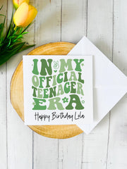 In My Teenage Era Birthday Card
