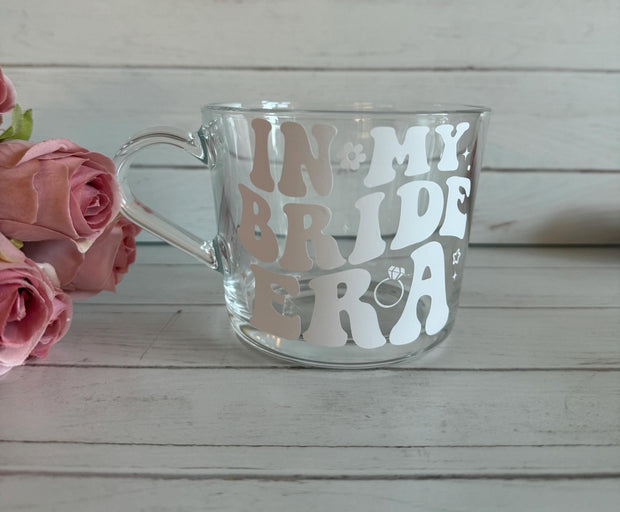 In My Bride Era Glass Mug
