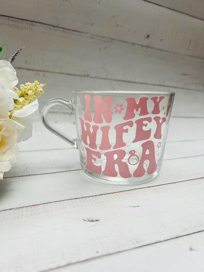 In My Wifey Era Glass Mug