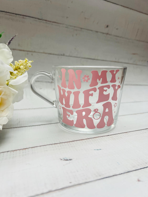 In My Wifey Era Glass Mug