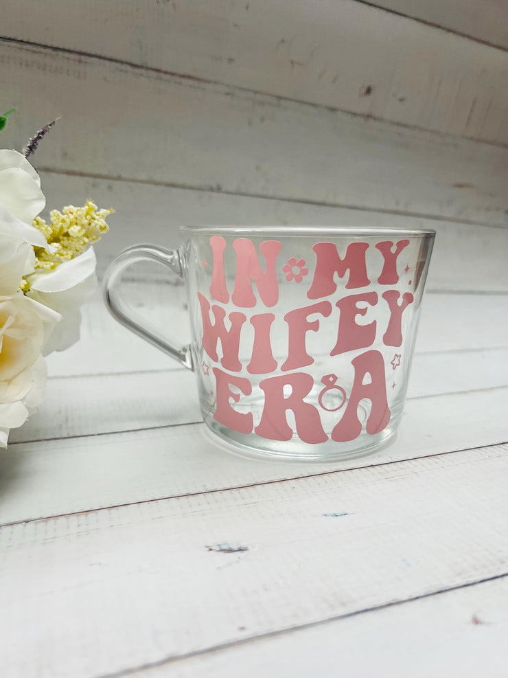 In My Wifey Era Glass Mug